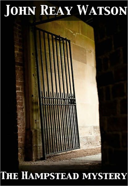 The Hampstead Mystery w/ Nook Direct Link Technology (A Classic Thriller)