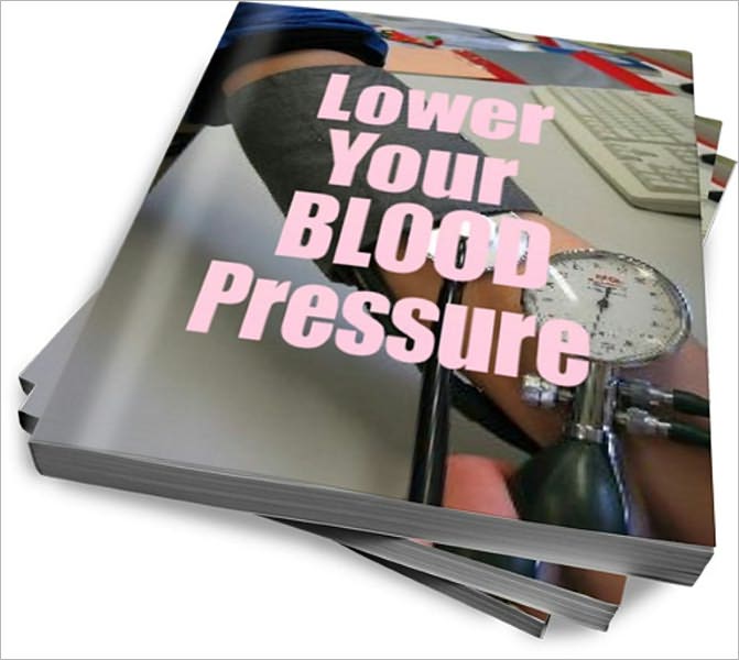 Blood Pressure Truth: Tips To Control and Lower your Blood Pressure