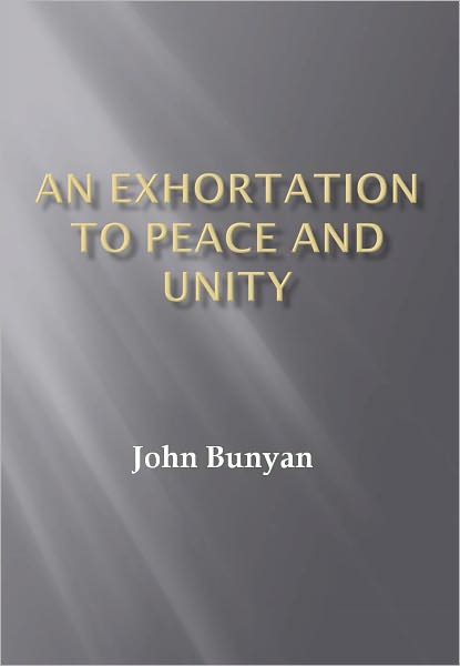 An Exhortation to Peace and Unity w/ DirectLink Technology (A Classic Religious Commentary)