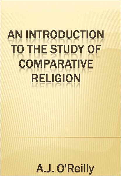 An Introduction To The Study Of Comparative Religion w/ DirectLink Technology (A Religious Classic)
