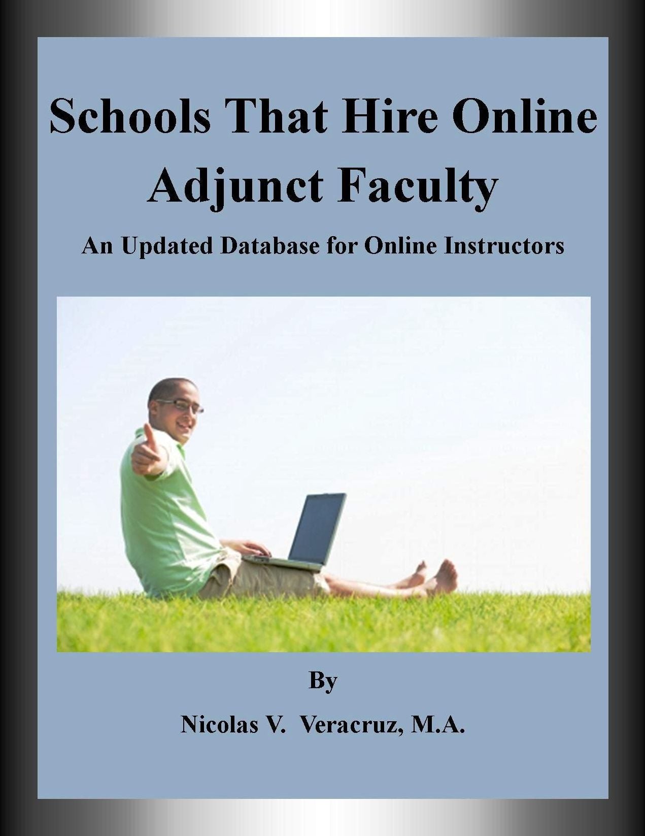 Schools That Hire Online Adjunct Faculty