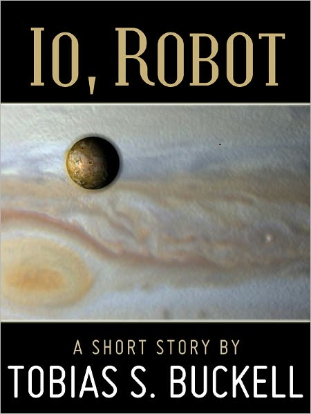 Io, Robot