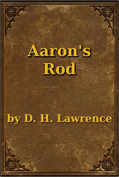 Aaron's Rod
