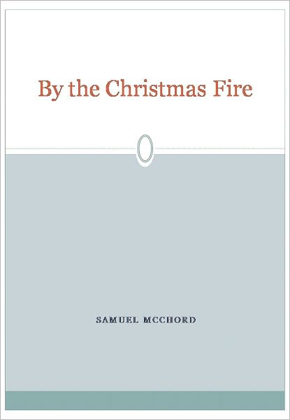 By the Christmas Fire w/ Nook Direct Link Technology (Religious Book)