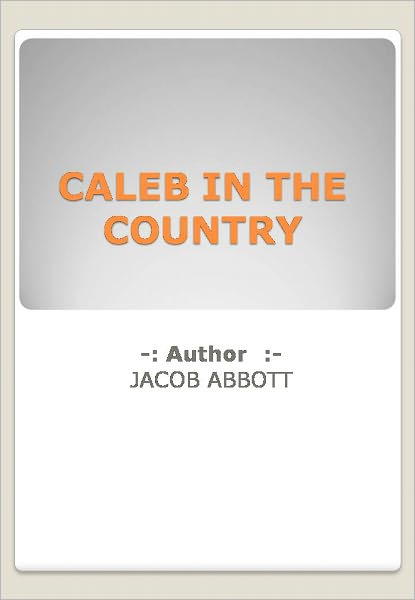 Caleb in the Country w/ Nook Direct Link Technology (Religious Book)