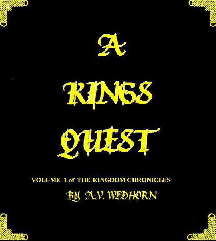 A King's Quest