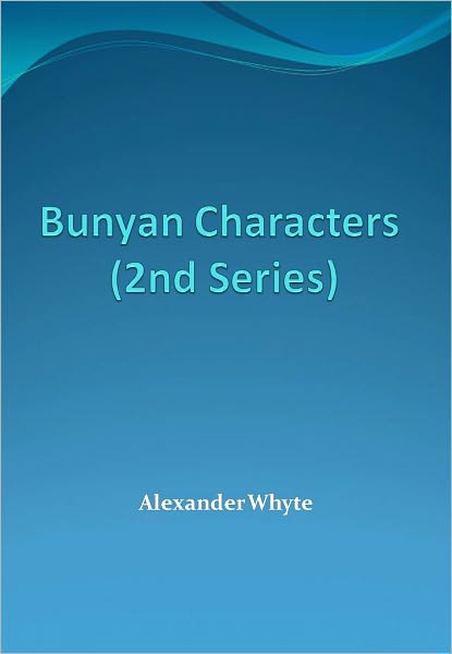 Bunyan Characters (2nd Series) w/ Nook Direct Link Technology (Christian Classic)