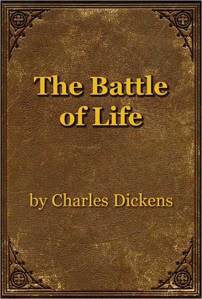 The Battle of Life
