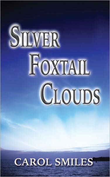 Silver Foxtail Clouds