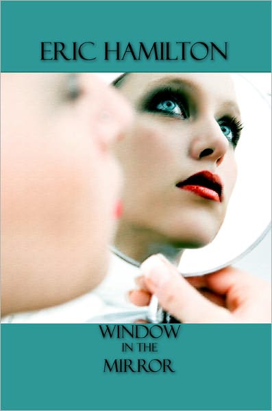 Window in the Mirror
