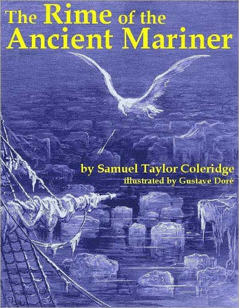 The Rime of the Ancient Mariner
