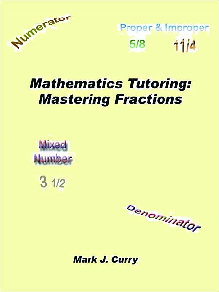 Mathematics Tutoring: Mastering Fractions