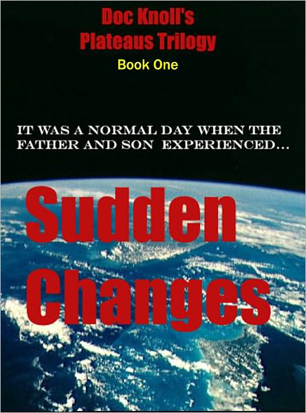 Sudden Changes