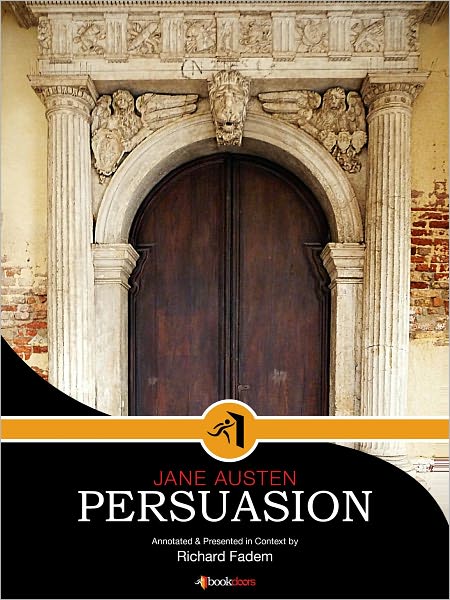Persuasion, Annotated, with Commentary