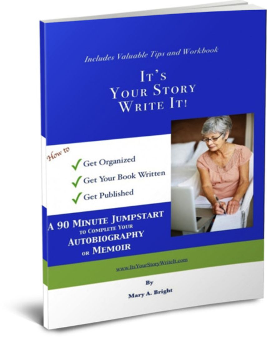 It's Your Story, Write It!