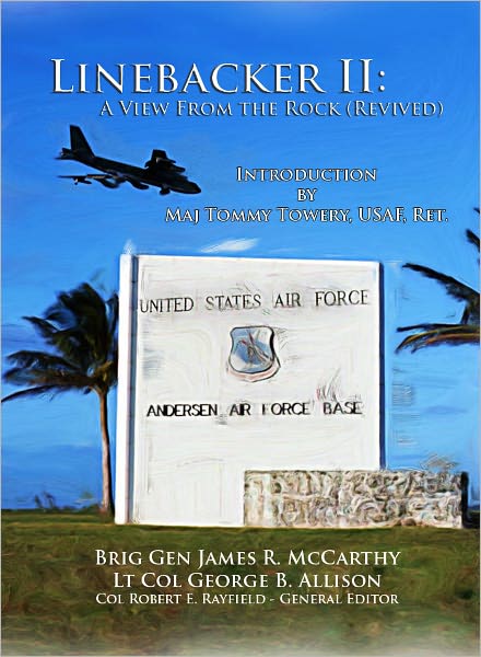 Linebacker II: A View From The Rock Revived