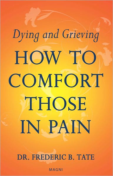How to Comfort Those in Pain