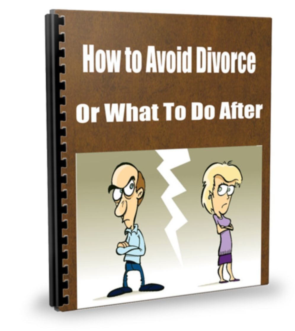 How To Avoid Divorce Or What To Do After