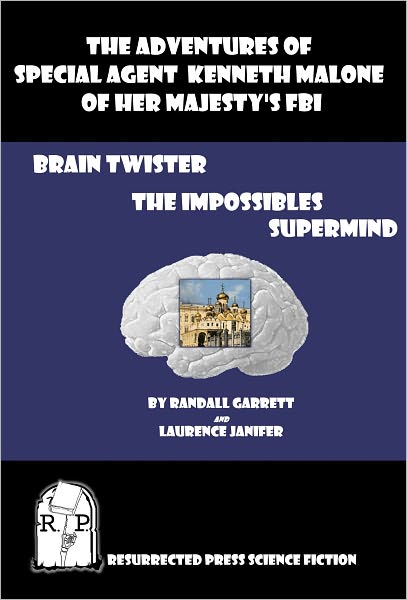 The Adventures of Special Agent Kenneth Malone of Her Majesty's FBI: A Collectioin of Novels