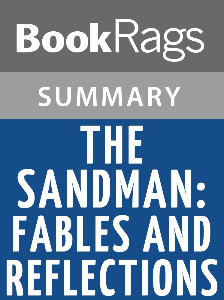 The Sandman: Fables and Reflections by Neil Gaiman l Summary & Study Guide