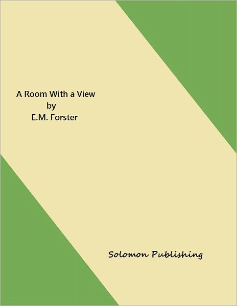 A Room With a View - E.M. Forster