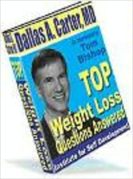 Top Weight Loss Questions Answered - As Interviewed by Tom Bishop, Author "Roll Back The Scale"