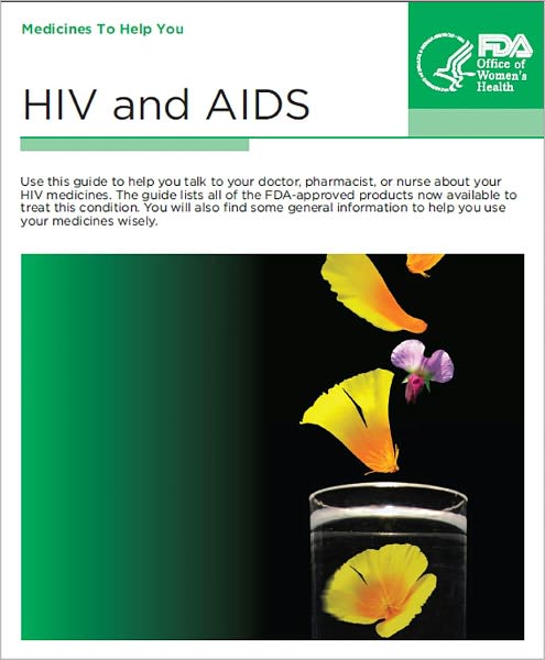 HIV and AIDS:Medicines To Help You