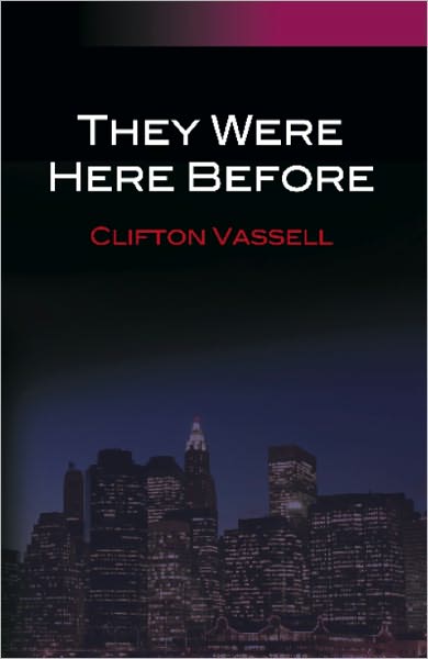 They Were Here Before