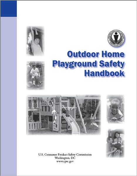 Outdoor Home Playground Safety Handbook