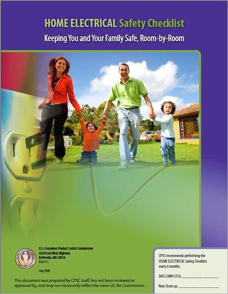 HOME ELECTRICAL Safety Checklist: Keeping You and Your Family Safe, Room-by-Room