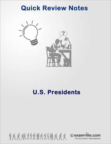 Quick Review: U.S. Presidents (American History)