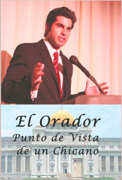 El Orador: Punto de Vista de un Chicano