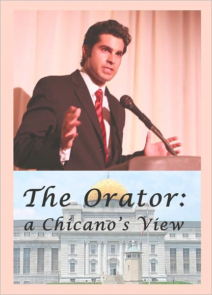 The Orator: a Chicano's View