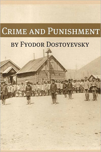 Crime and Punishment (Annotated with Critical Essay and Biography)