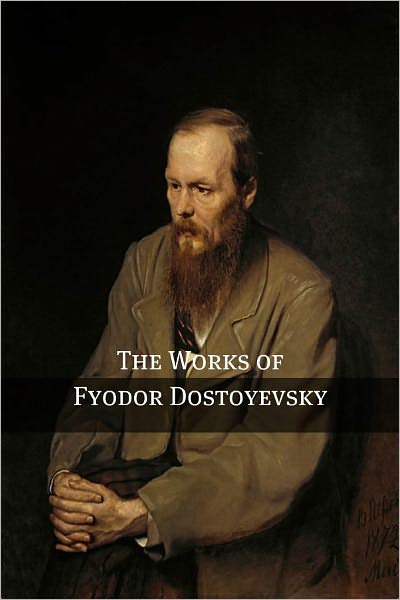 The Dream of the Ridiculous Man (Annotated with Biography)