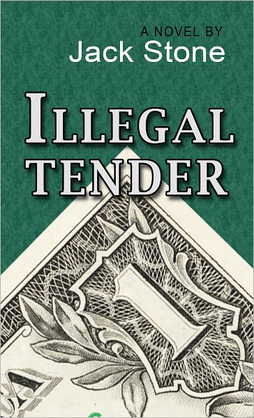 Illegal Tender