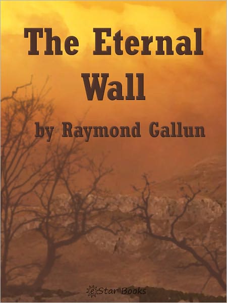 The Eternal Wall
