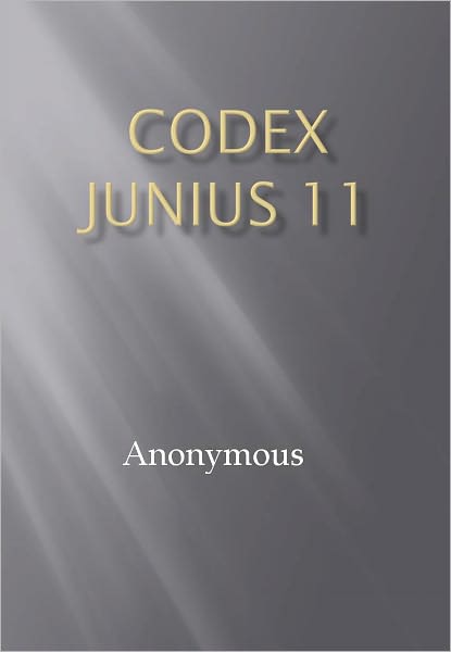 Codex Junius 11 w/ DirectLink Technology (Religious Book)