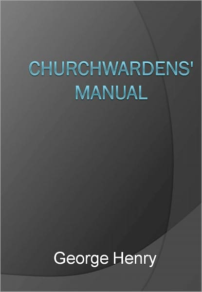 Churchwardens' Manual w/ DirectLink Technology (Religious Book)