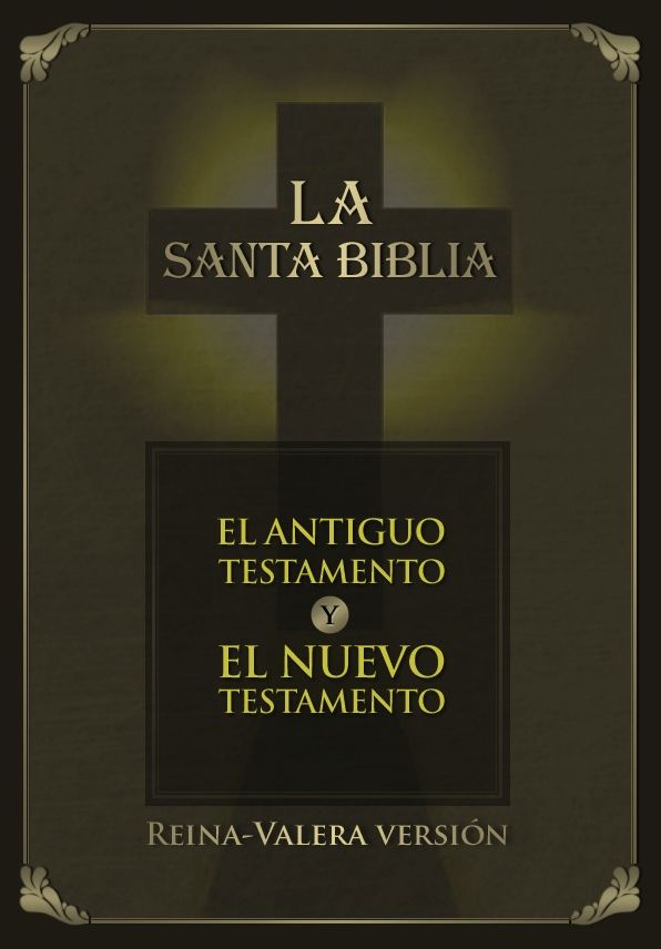 La Santa Biblia - Reina-Valera version