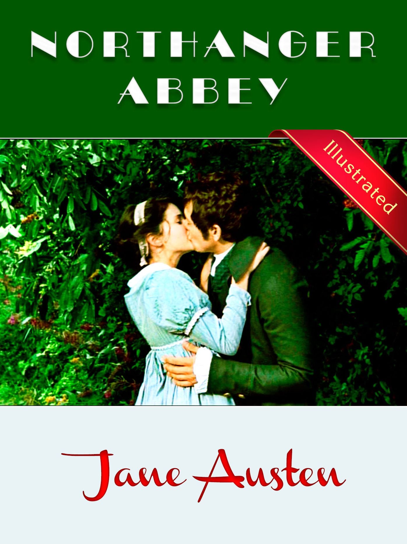 Northanger Abbey: Jane Austen (Illustrated) / FLT CLASSICS