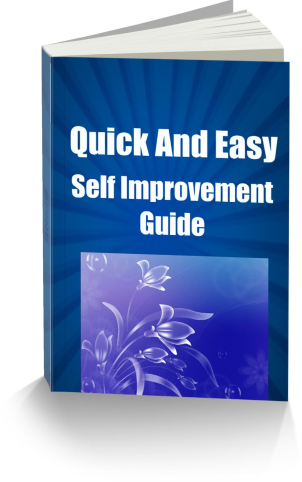 Quick And Easy Self Improvement Guide