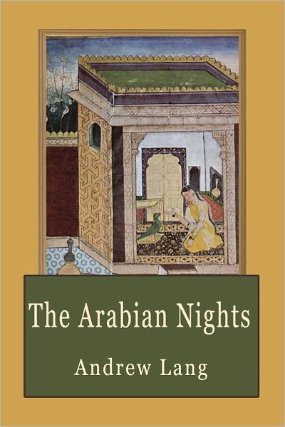 The Arabian Nights: Fantastic Tales for Children