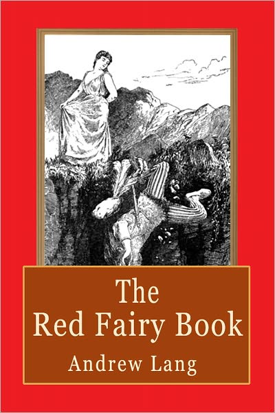 The Red Fairy Book: Fairy Tales for Children