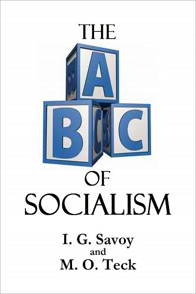 THE A B C OF SOCIALISM (Including The A B C Of Economics)
