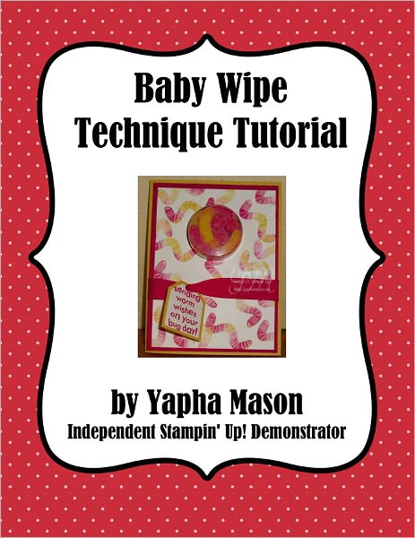 Baby Wipe Technique Tutorial for Rubber Stamping
