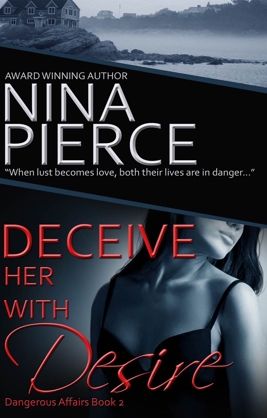 Deceive Her With Desire