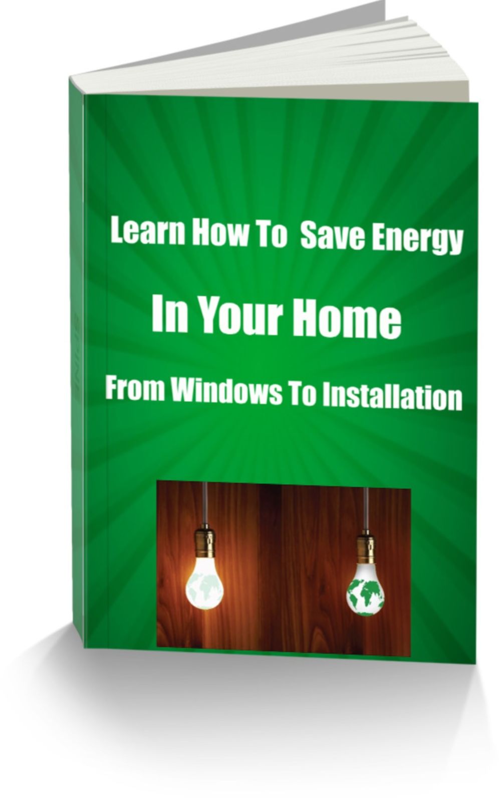 Learn How To Save Energy In Your Home