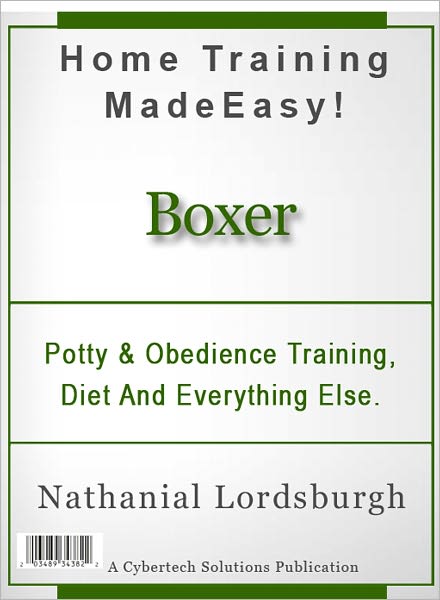 Potty And Obedience Training, Diet And Everything Else For Your Boxer