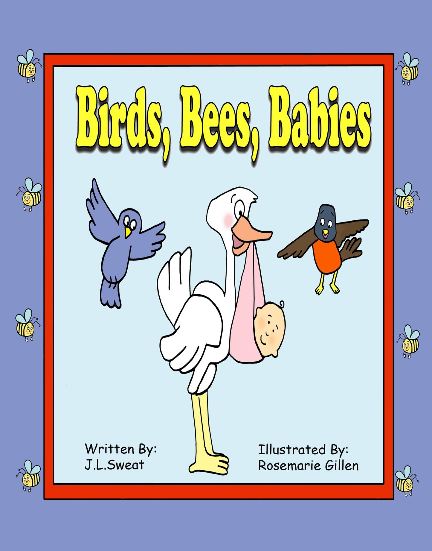 Birds, Bees, Babies